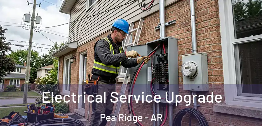 Electrical Service Upgrade Pea Ridge - AR