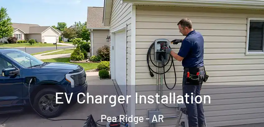 EV Charger Installation Pea Ridge - AR